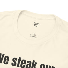 Butcher We steak our reputation on quality! - Unisex Tee