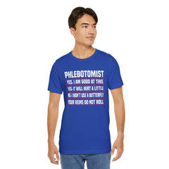 Phlebotomist Humor Tee, Funny Medical Shirt, Nurse Gift, Blood Tech Wear, Cute Phlebotomy Humor, Healthcare Apparel