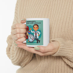 Nephrologists Do It Better Under Pressure, Graphic Ceramic Mug, (11oz, 15oz)