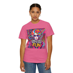 80s Music Girls Just Want To Have Fun  - Graphic Comfort Colors Garment Dyed Shirt