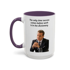 Harvey Specter Quote - 11oz 15oz Accent Coffee Mug