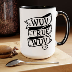 Wuv True Wuv Princess Bride Mug