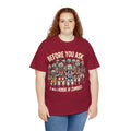 Before You Ask It Was A Horde Of Zombies - Unisex Garment-Dyed T-shirt