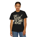 Eat Sleep Fix Cars Repeat, Comfort Colors Unisex Relaxed Fit T Shirt