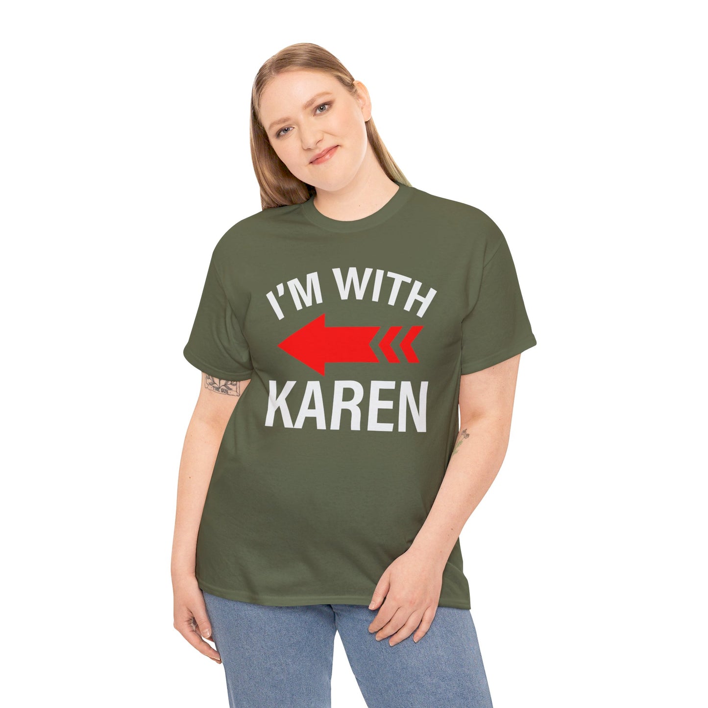 I'm With Karen Pointing Arrow - Unisex Heavy Cotton Tee