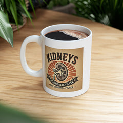 Kidneys The Original Filter, Graphic Ceramic Mug, (11oz, 15oz)