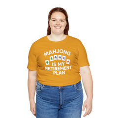 Mahjong Retirement Plan Tee, Fun Unisex T-Shirt for Game Lovers, Perfect Gift for Retirees, Mahjong Enthusiasts, Casual Wear