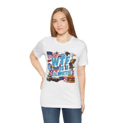 WTF Is A Kilometer? Patriotic Graphic Tee - Funny USA Eagle Burger Design