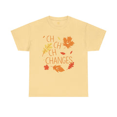Changes Fall Leaves Graphic - Unisex Heavy Cotton Tee
