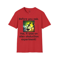 Funny Amputee Quote and Graphic - Unisex T Shirt,Amputee Excuse,Gift For Him,Gift For Her,Leg Amputee,Arm Unique Amputee Gift,Amputee Humor