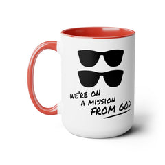 Funny Movie Quote Mug, We're On A Mission From God, Blues Brothers Movie, Cheap Sunglasses, Novelty Gift, 80s Movie Mug, Two Tone Mug 15 oz.