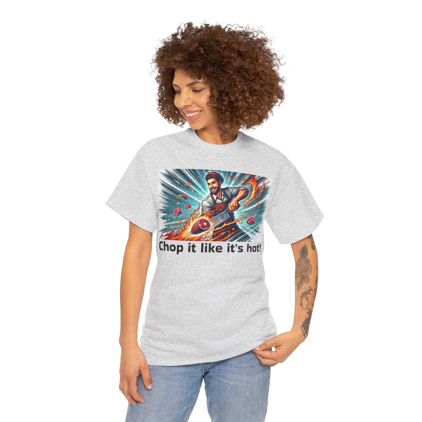 Butcher Chop it like it's hot! - Graphic Unisex Tee