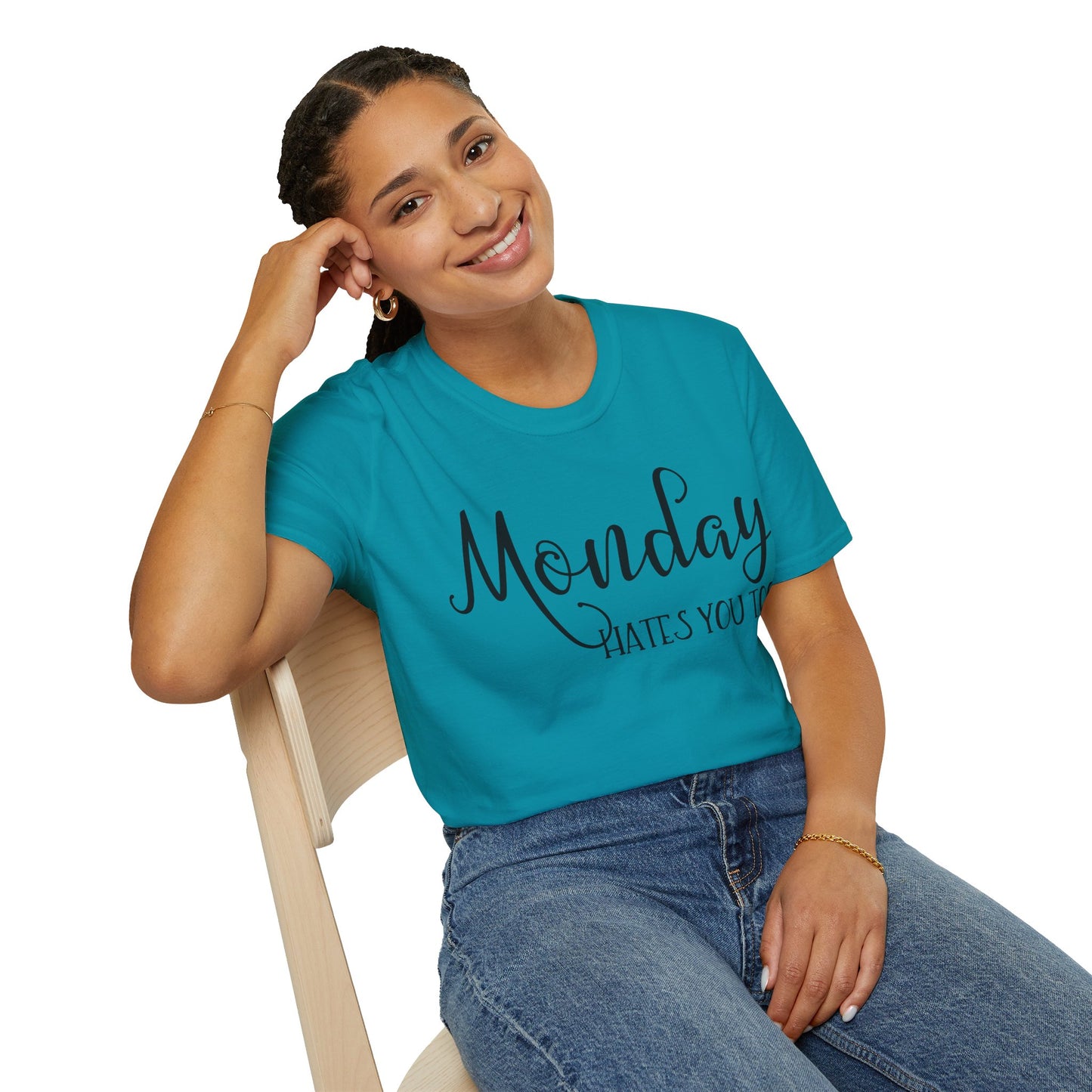 Monday Hates You Too Soft Style T Shirt