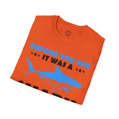 Funny Amputation Excuse - Unisex T Shirt,Amputation Awareness,Limb Awareness,Gift For Her,Gift For Him,Leg Amputee,Arm Amputee,Unique Gift,
