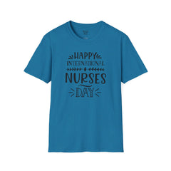 International Nurse Day - Unisex Softstyle T-Shirt | Nurse Awareness,Medical Wear,Gift For Him,Scrubs Lover, RN,Hospital Staff,Gift For Her,