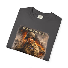 American Heroes Collection No 2 Graphic T-Shirt — “We're Not Going Back” Audie Murphy WWII