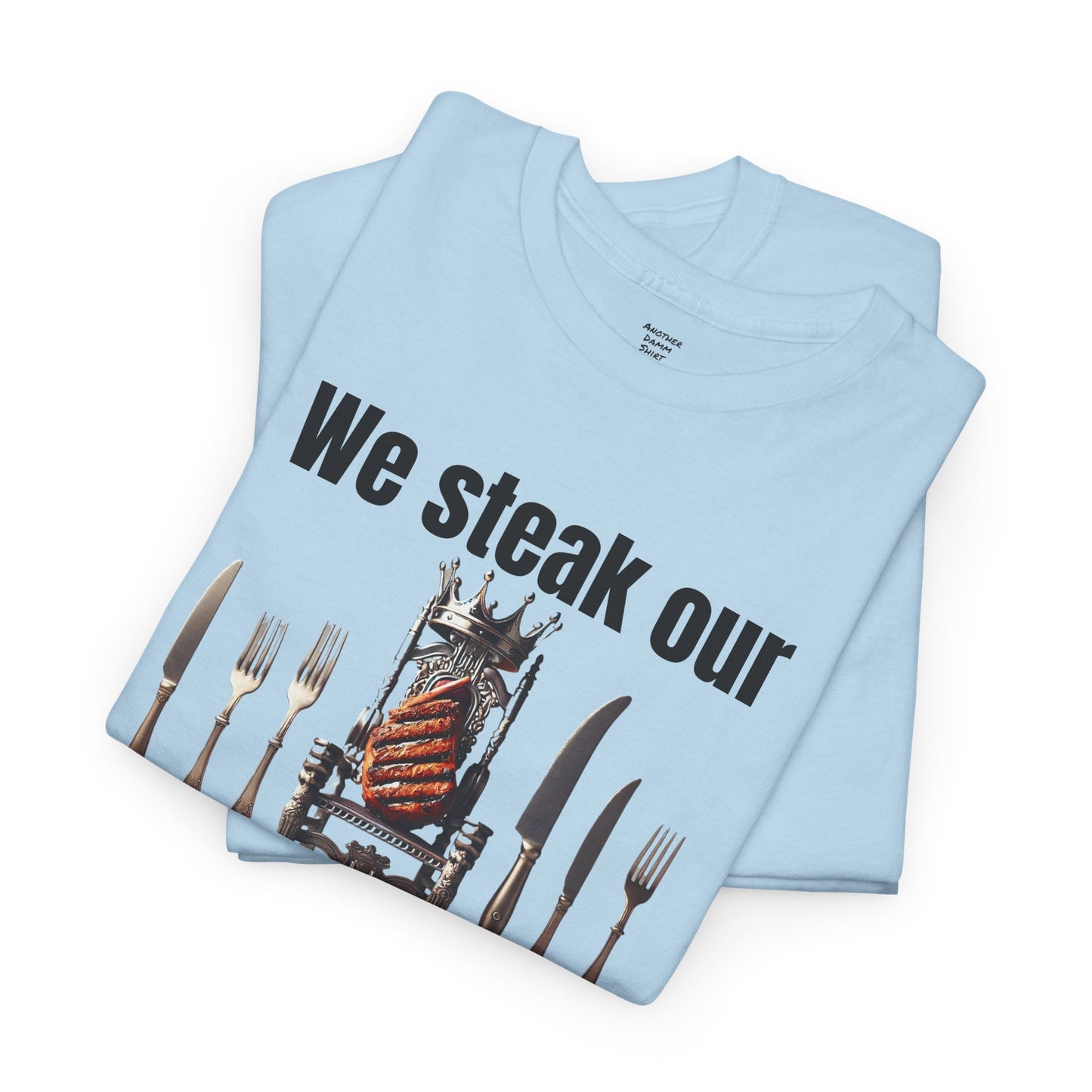 Butcher We steak our reputation on quality! - Unisex Tee