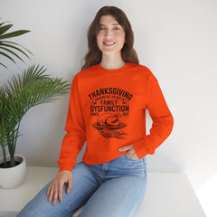 Thanksgiving Family Dysfunction Crewneck Sweatshirt, Unisex Funny Sweatshirt, Holiday Sweatshirt, Fall Fashion, Family Gathering