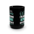 Optometrist Funny Quote  Mug