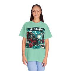 Ultimate True Crime Junkie - Graphic Comfort Colors Garment Dyed tee