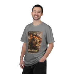 American Heroes Collection No 2 Graphic T-Shirt — “We're Not Going Back” Audie Murphy WWII