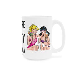 You're the BETTY to my VERONICA / White Ceramic Mug