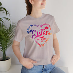 Will Always Be Connected Sisters Unisex Jersey Short Sleeve Tee
