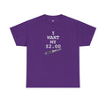 Better Off Dead I Want My $2.00  - Unisex Heavy Cotton Tee