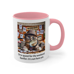 Tuesday Funny Cat Quote Graphic Mug, Accent Mug, 11oz, 15oz
