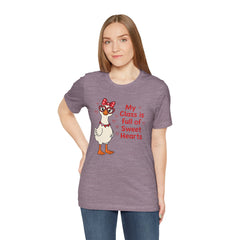 Teacher Valentine T-Shirt — "My Class Is Full of Sweet Hearts" Cute Duck Design