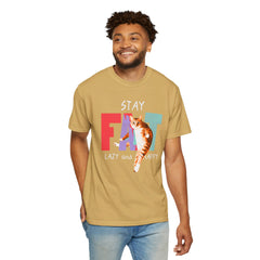 Stay Fat Lazy and Happy Cat - Graphic Unisex Garment-Dyed T-shirt