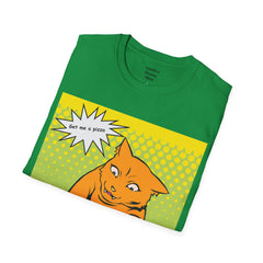 GET ME A PIZZA Cat Pop Art Unisex Softstyle T Shirt  For the Feline or Pizza Lover in all of us.