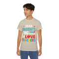 Dear Parents. Tag You're It, Love Teachers Unisex Ultra Cotton Tee