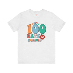 100 DAYS OF SCHOOL - Unisex Jersey Short Sleeve Tee | Elementary School Holiday, Gift For Her, Gift For Him, Teacher Shirt, Classroom Shirt