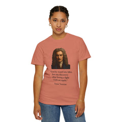 Isaac Newton Quote T-Shirt — "Gravity wasn't my idea" Scientific Humor Tee