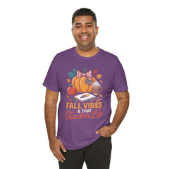 Fall Vibes Teacher Life T-Shirt