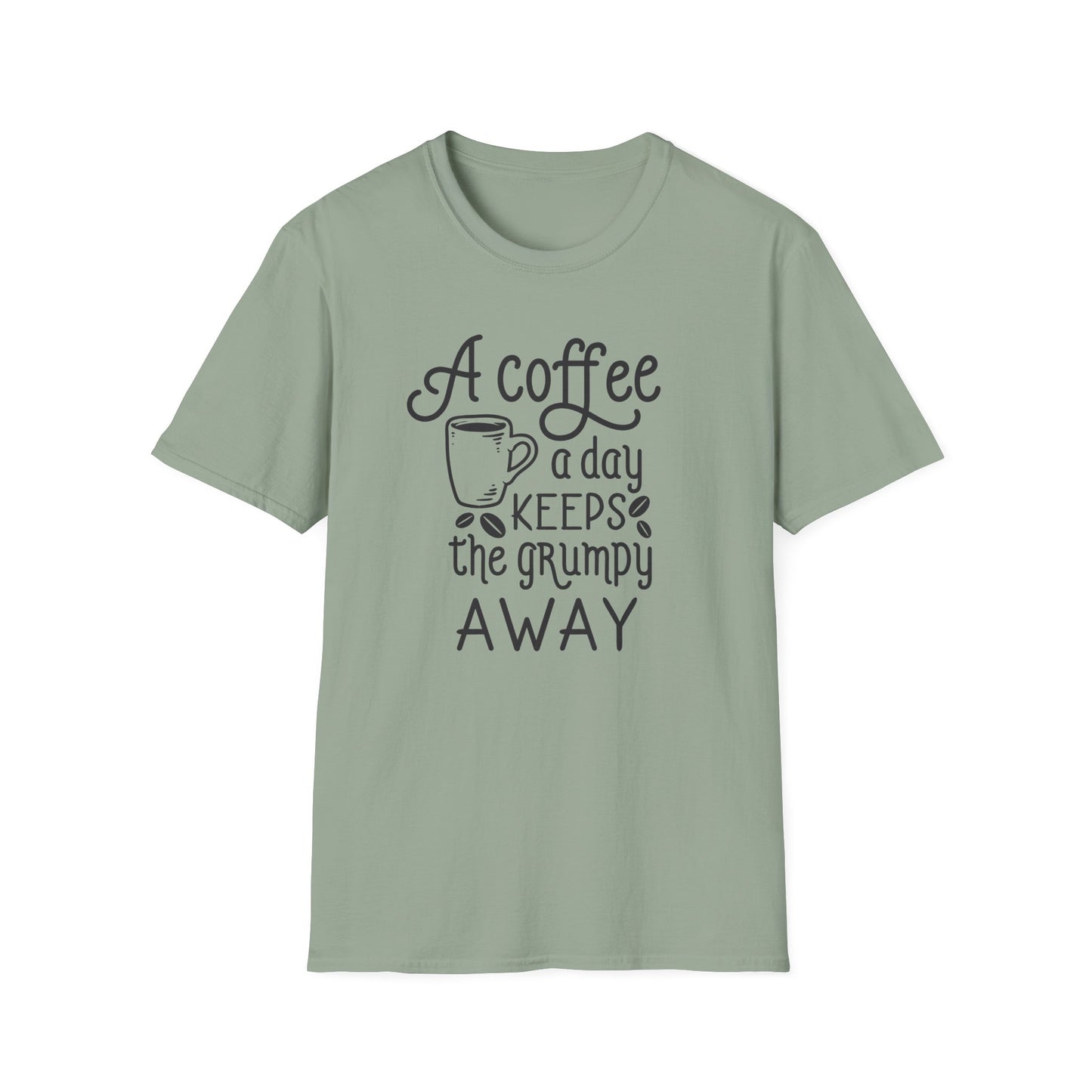 A COFFEE A Day Keeps The Grumpy Away Unisex Softstyle T-Shirt