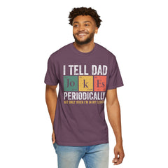I TELL DAD JOKES  Comfort Colors 1717, unisex garment-dyed t-shirt,