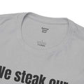 Butcher We steak our reputation on quality! - Unisex Tee