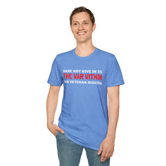 Dare Not Give In To The War Within END VETERAN SUICIDE - Unisex Softstyle T-Shirt