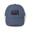 I Left My Leg In My Other Pants -  Limb Loss Awareness Cap