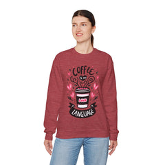 Woman's Coffee Is My Love Language Valentine - Unisex Heavy Blend™ Crewneck Sweatshirt