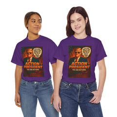 Action President Tee - Political Statement T-Shirt