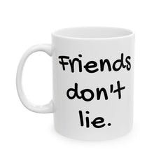 Retro Mug 15oz - Friends Don't Lie - Stranger Things Fan Gift