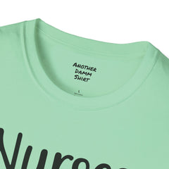 Nurses Are Our Heroes - Unisex Softstyle T-Shirt | Nurse Awareness,Medical Wear,Gift For Her,Scrubs Lover,Hospital Staff,Registered Nurse,RN