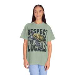 Respect the Locals T-Shirt — Sea Turtle Conservation Graphic Tee