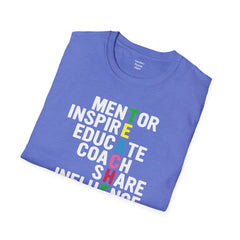 How Do You Spell TEACHER,Unisex T Shirt,Mentor,Inspire,Educate,Coach.Share,Influence,Encourage,Educator apparel,School wear,Teacher apparel