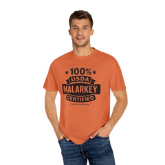 100% USDA Malarkey Certified T-Shirt, Funny Tee, Gift for Farmers, Humorous Apparel, Casual Wear, Agricultural Humor
