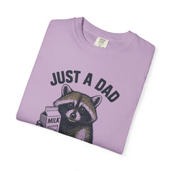 Just a Dad Raccoon T-Shirt | Garment-Dyed Tee for Father’s Day, Dad Gift, Animal Lover Shirt, Funny Dad Apparel, Gift for New Dads