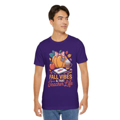 Fall Vibes Teacher Life T-Shirt